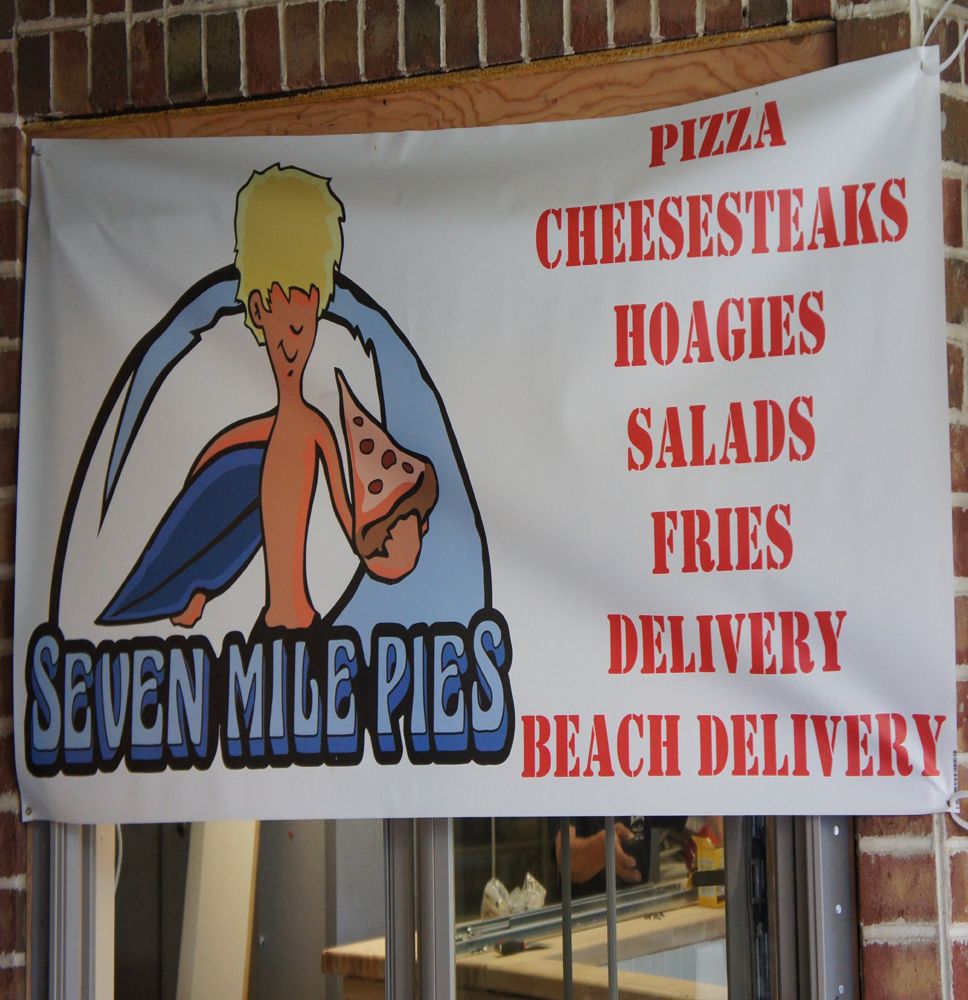 Seven Mile Pie Sign